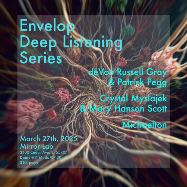 Envelop Deep Listening Series March 2025