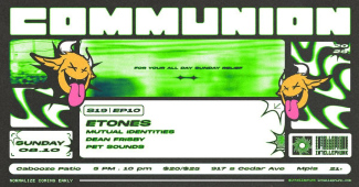 Communion S19EP10: E-Tones