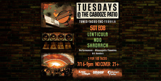 S01 : E08 TACO TUNESDAY ft: LENTICULA, NDO, SHADRACH