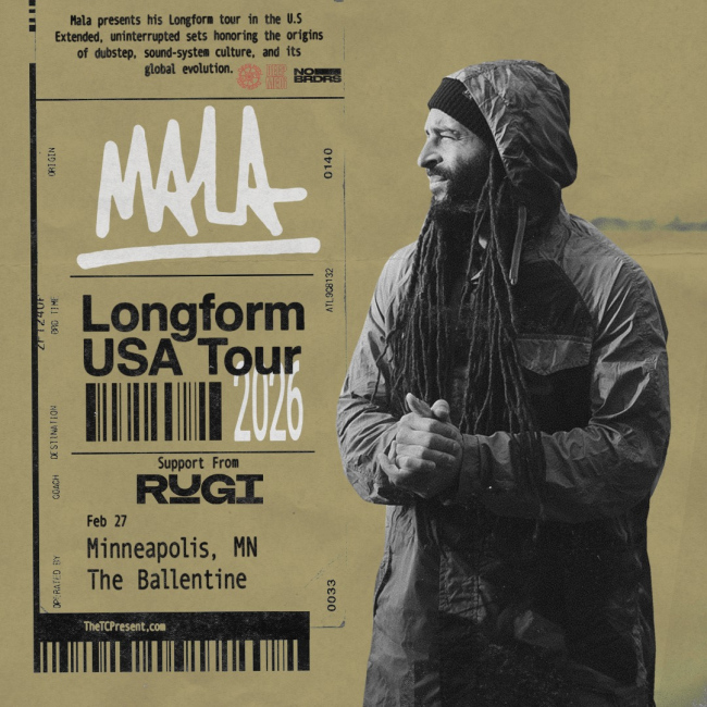 Mala - Longform USA Tour - Minneapolis w/ Rugi